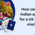 How Can I Get a UK Student Visa in India?